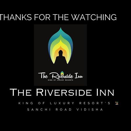 The Riverside Inn Vidisha Εξωτερικό φωτογραφία
